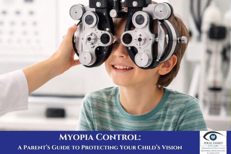 Myopia Control A Parent’s Guide to Protecting Your Child’s Vision