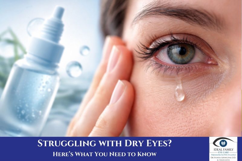 Struggling with Dry Eyes Here’s What You Need to Know